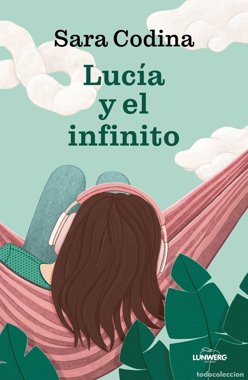 Libros: Luc&iacute;a y el infinito - Codina, Sara - Foto 1