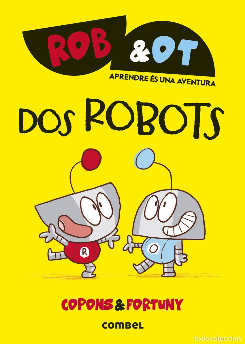 Libros: Dos robots - Copons Ramon, Jaume - Foto 1