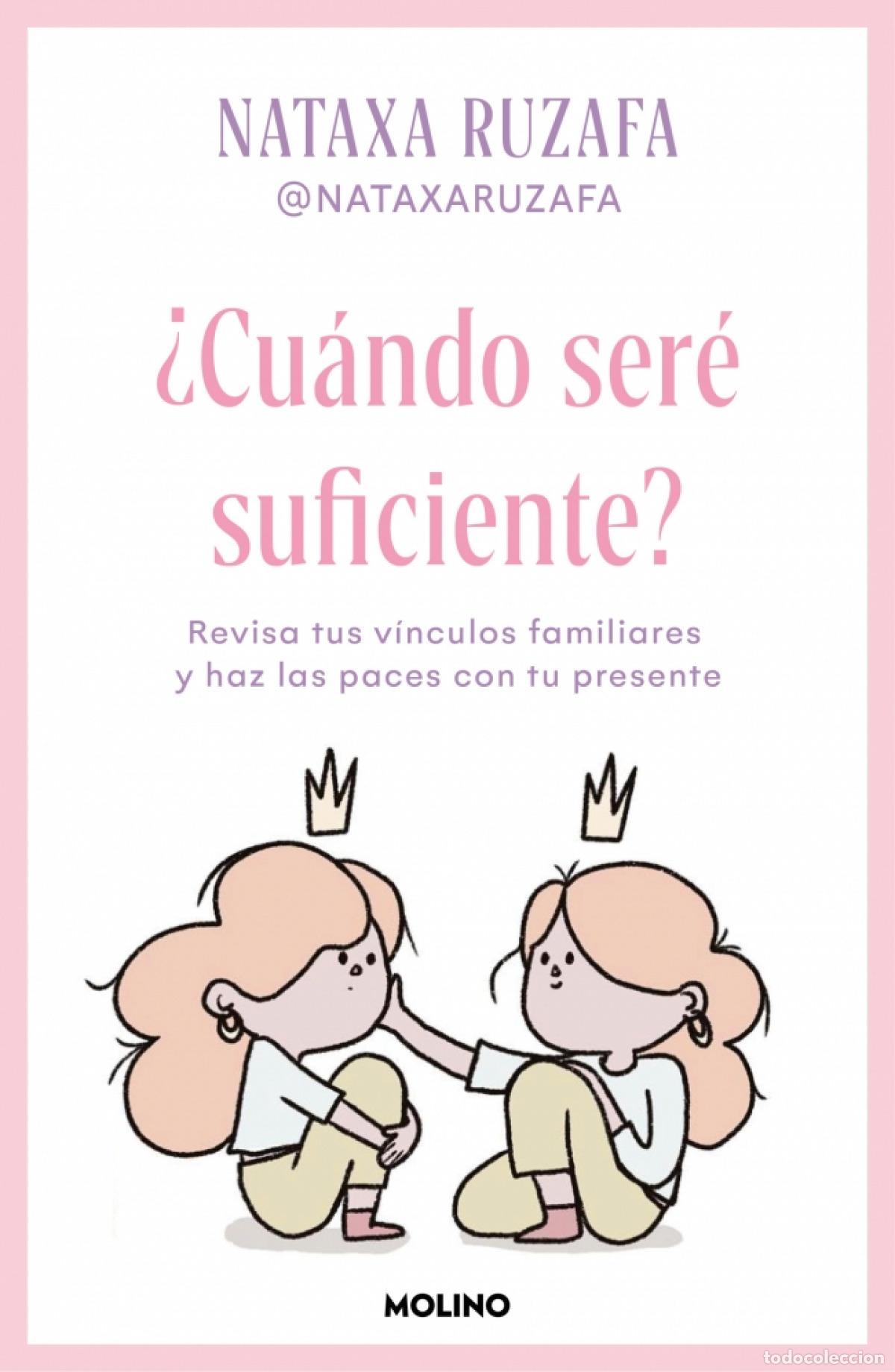 Libros: &iquest;Cu&aacute;ndo ser&eacute; suficiente? - Ruzafa, Nataxa - Foto 1