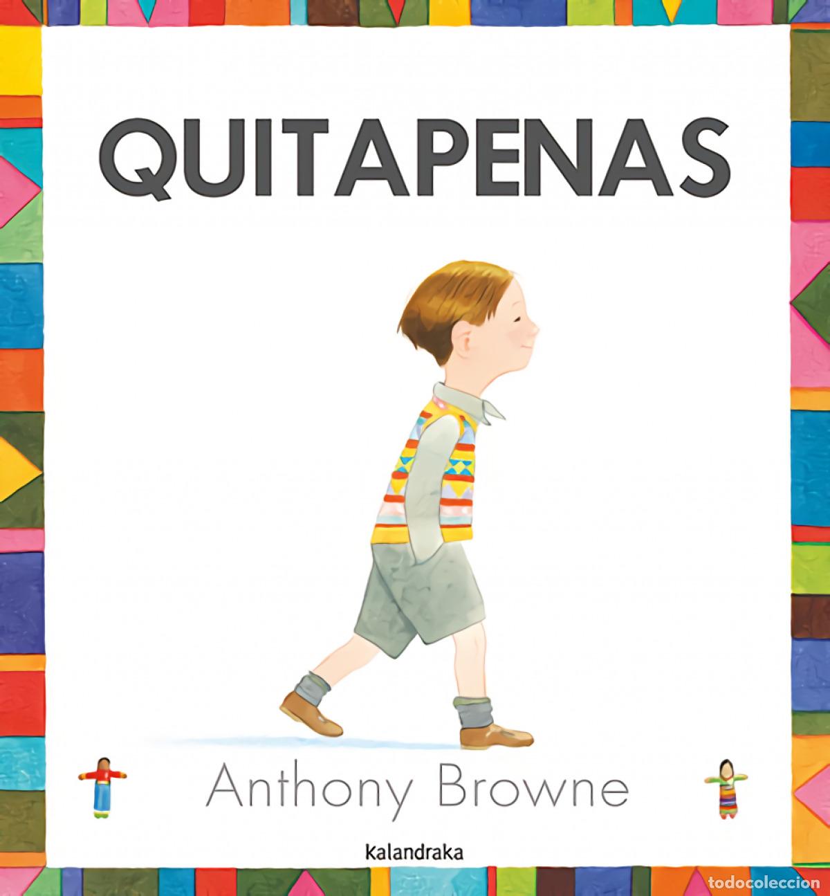 Libros: Quitapenas - Browne, Anthony - Foto 1