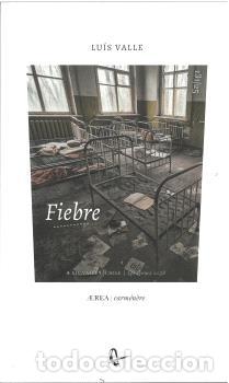 Libros: FIEBRE - VALLE, LU&Iacute;S - Foto 1