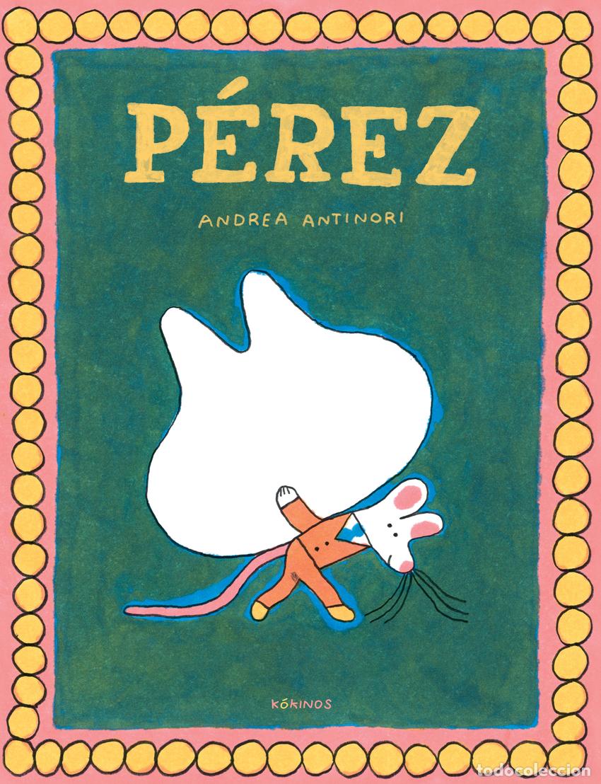 Libros: P&eacute;rez - Antinori, Andrea - Foto 1