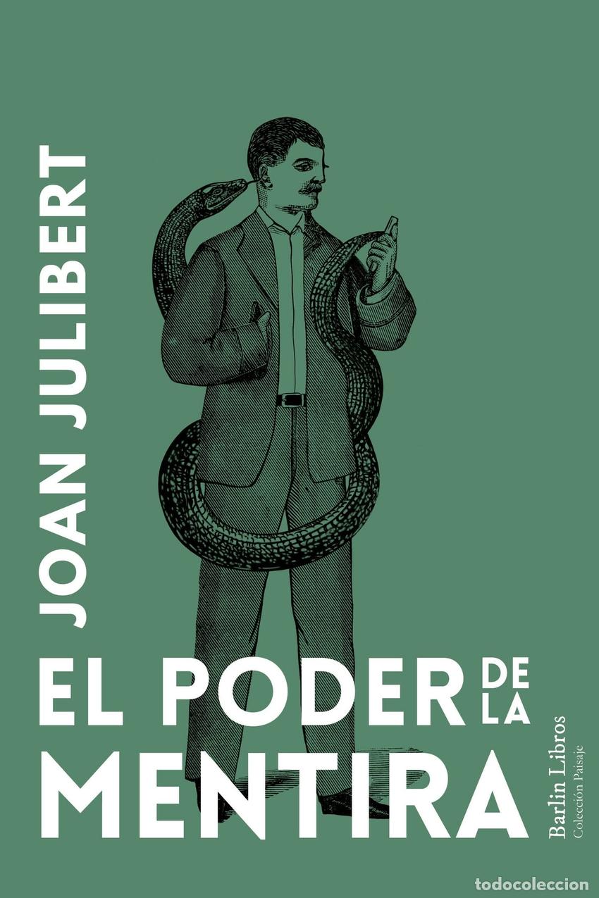 Libros: El poder de la mentira - Julibert, Joan - Foto 1