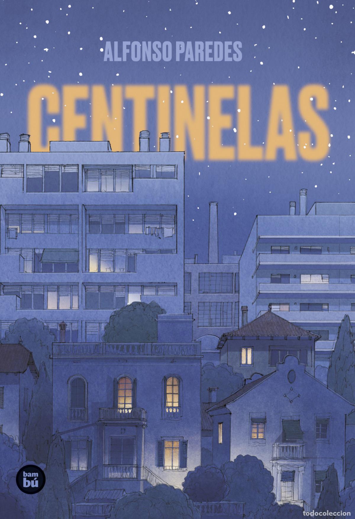 Libros: Centinelas - Paredes, Alfonso - Foto 1