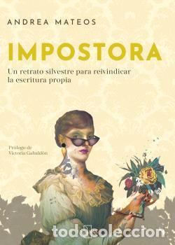 Libros: IMPOSTORA - ANDREA MATEOS - Foto 1