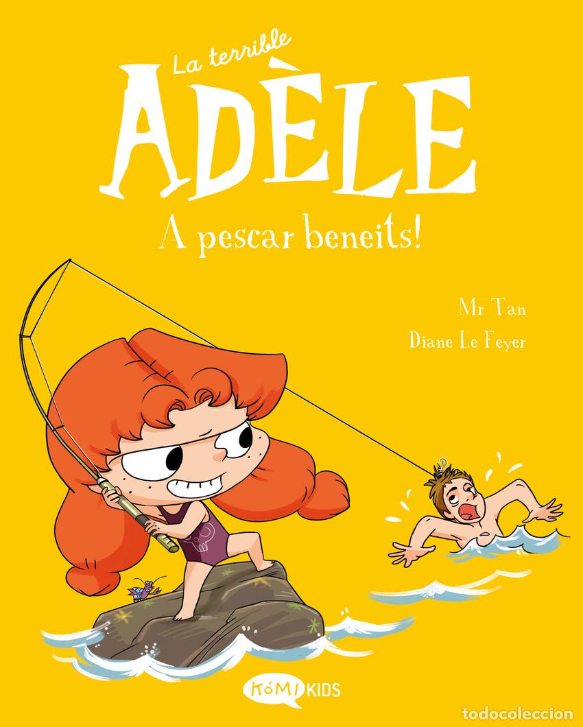 Libros: La terrible Ad&egrave;le 12. A pescar beneits! - MR TAN - Foto 1