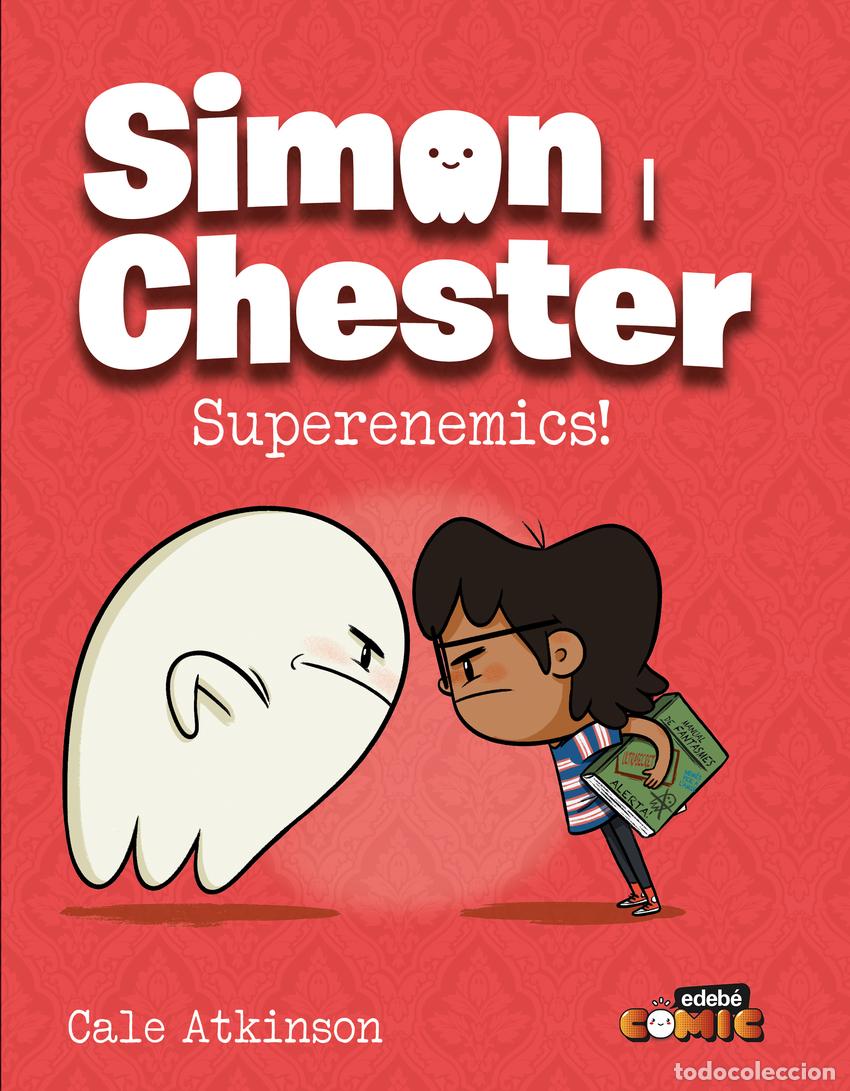 Libros: SIMON I CHESTER: SUPERENEMICS - Atkinson, Cale - Foto 1