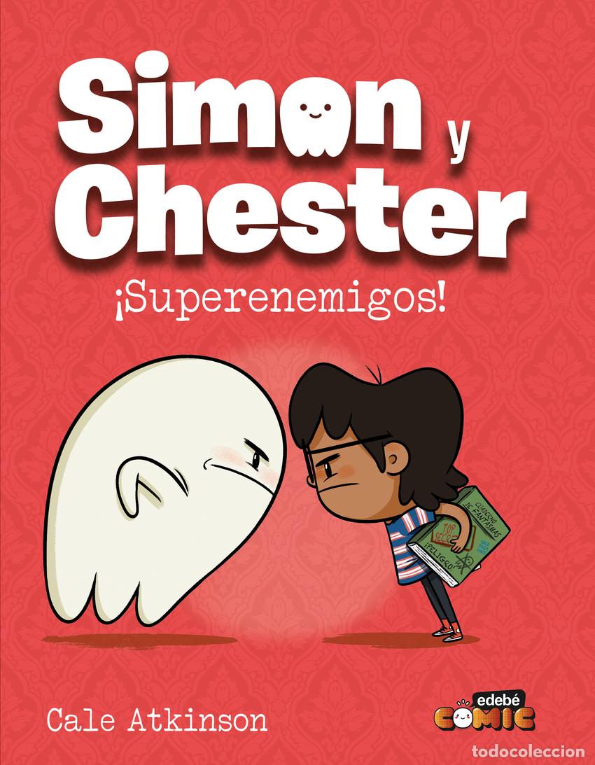 Libros: SIMON Y CHESTER: SUPERENEMIGOS - Atkinson, Cale - Foto 1