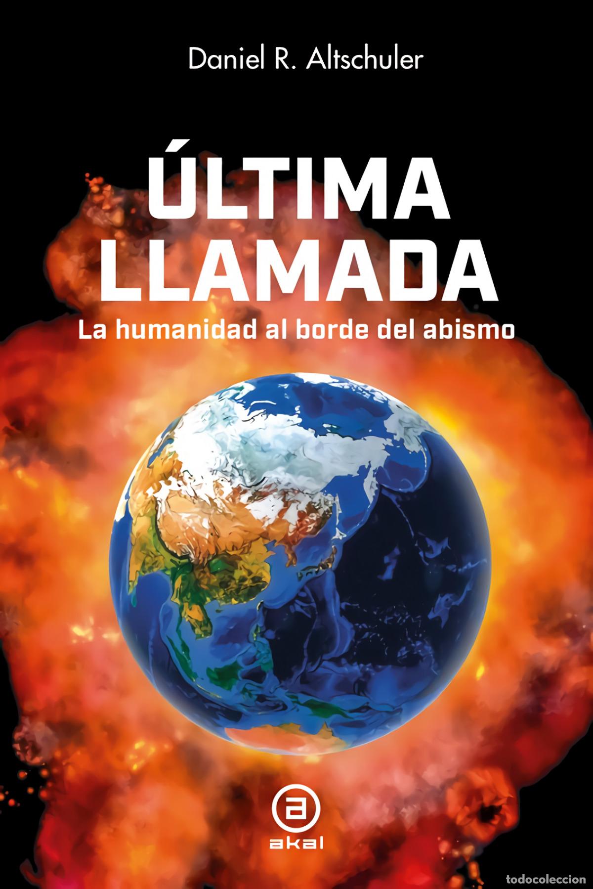 Libros: &Uacute;ltima llamada - Altschuler, Daniel Roberto - Foto 1