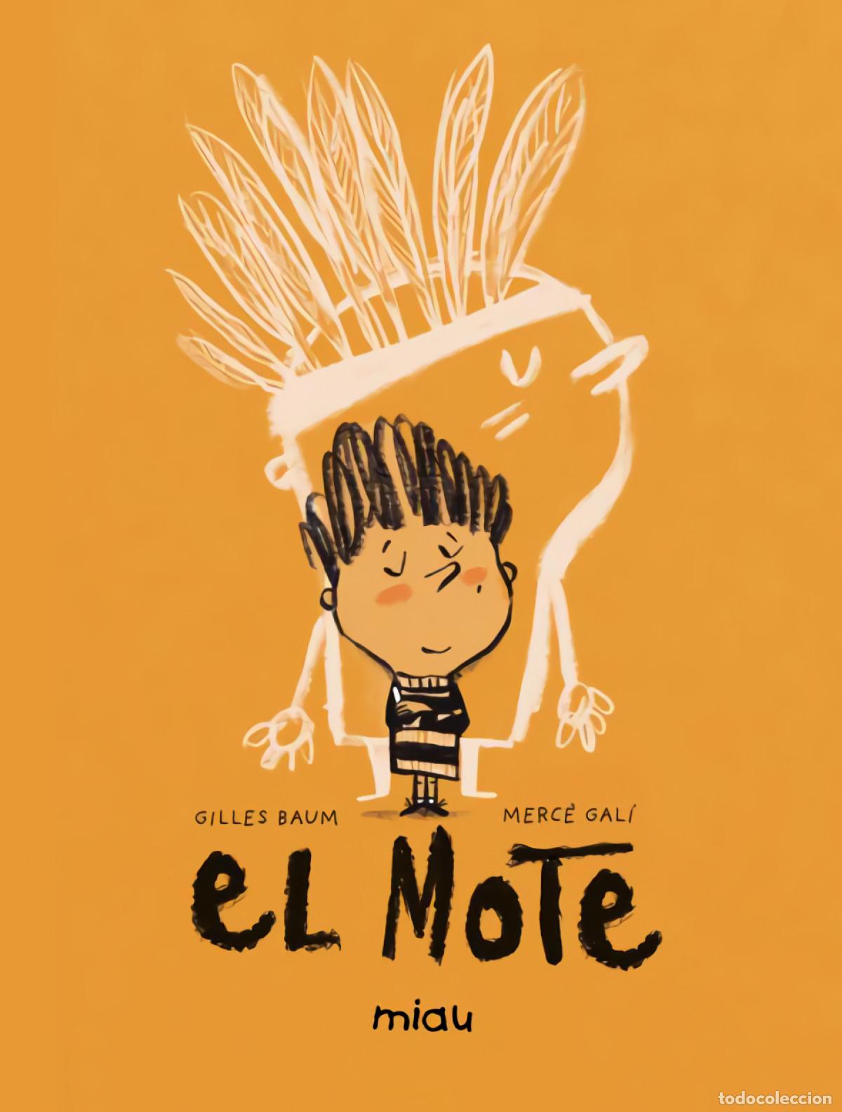 Libros: El mote - Baum, Gilles - Foto 1