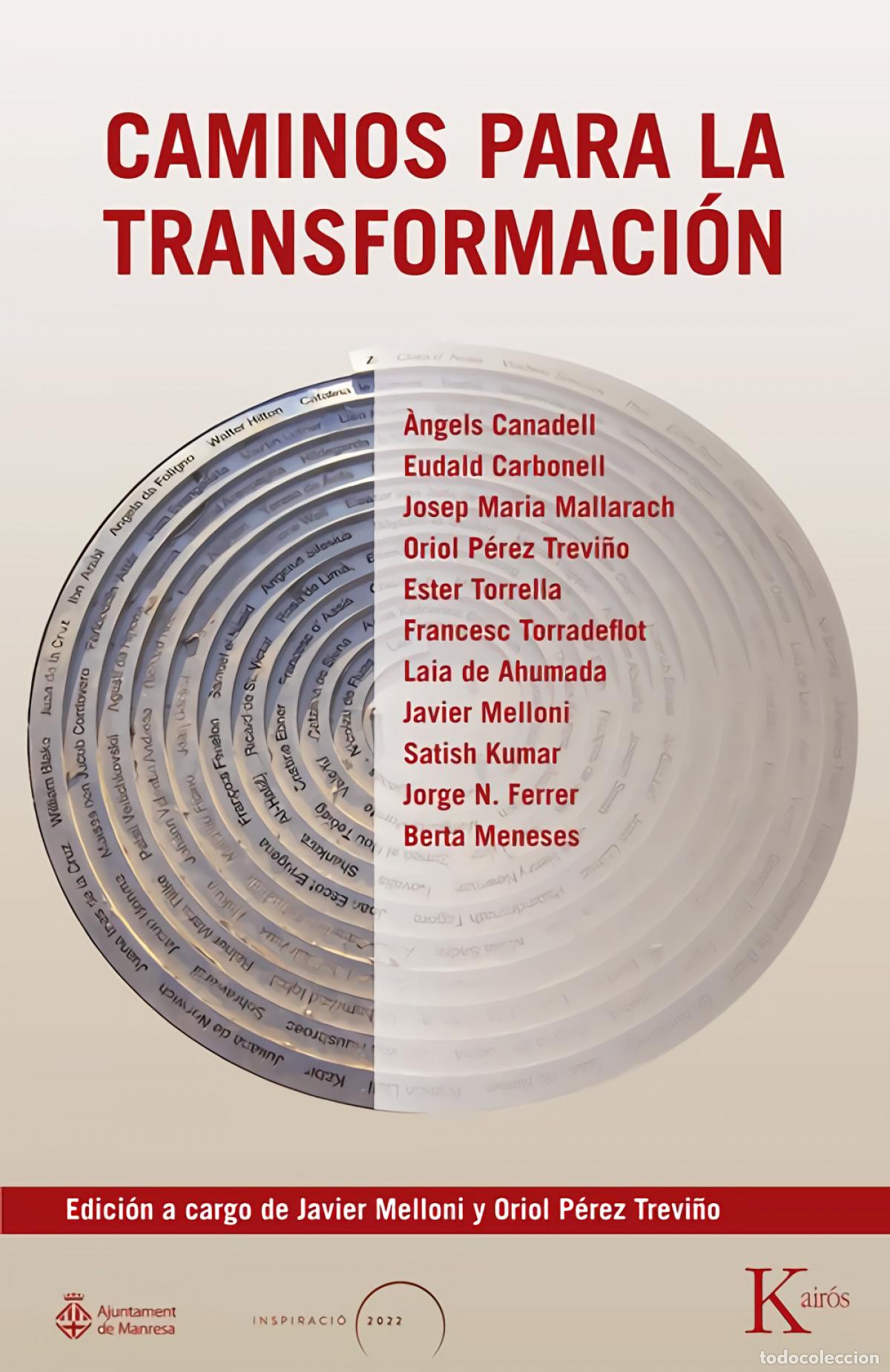 Libros: Caminos para la transformaci&oacute;n - Melloni, Javier - Foto 1