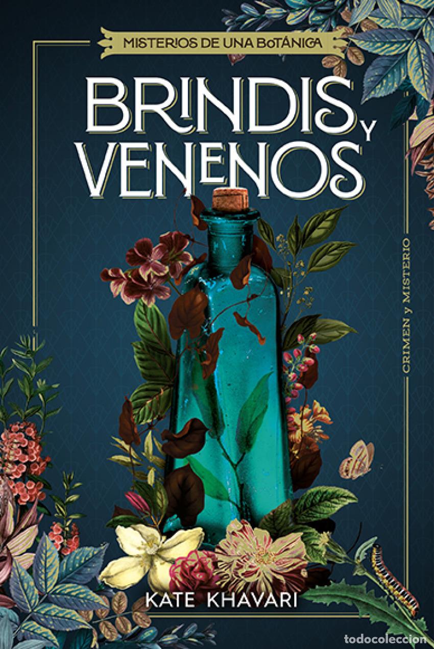 Libros: Brindis y venenos - Khavari, Kate - Foto 1