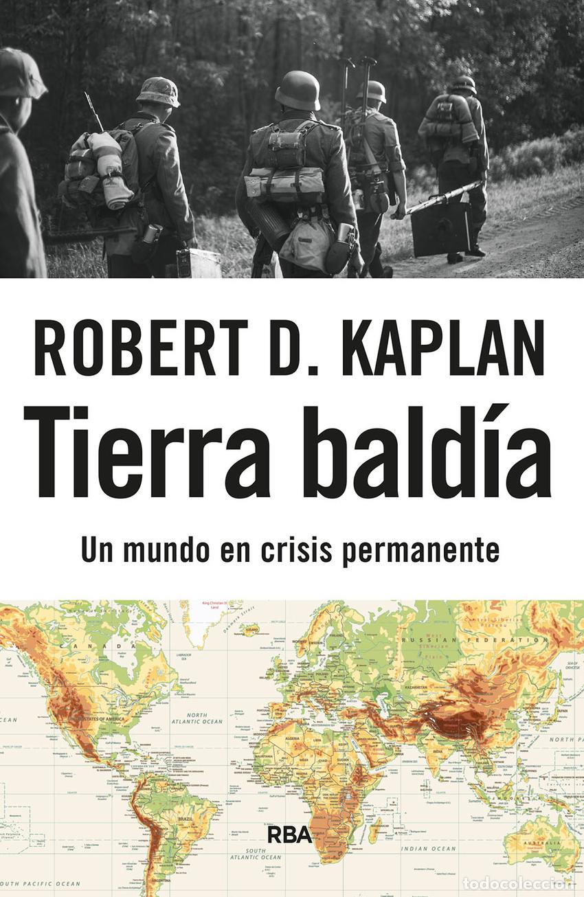 Libros: Tierra bald&iacute;a - KAPLAN, ROBERT D. - Foto 1