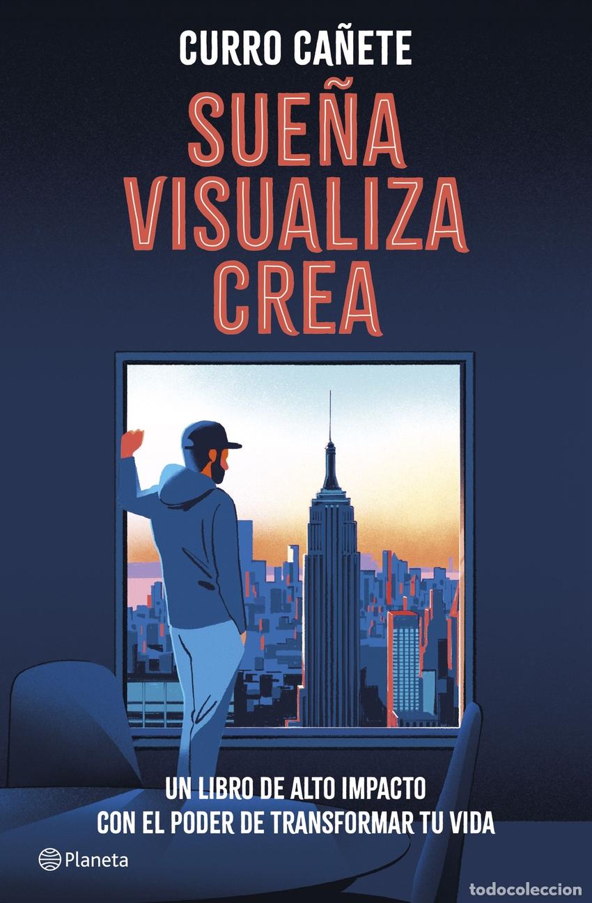 Libros: Sue&ntilde;a, visualiza, crea - Ca&ntilde;ete, Curro - Foto 1