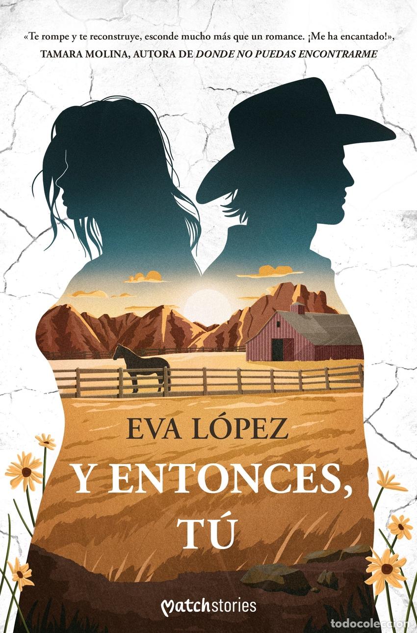 Libros: Y entonces, t&uacute; - L&oacute;pez, Eva - Foto 1