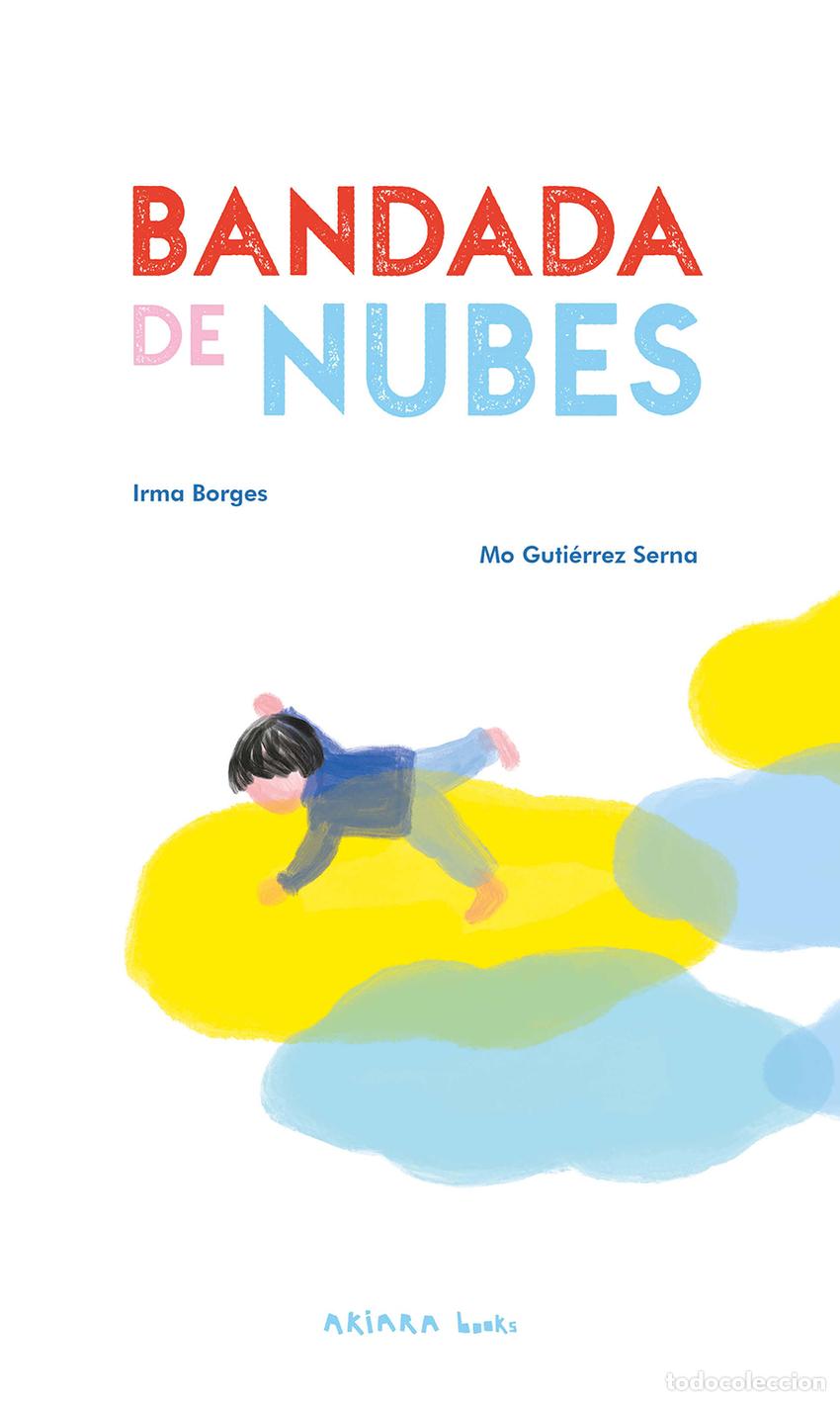 Libros: Bandada de nubes - Borges, Irma - Foto 1