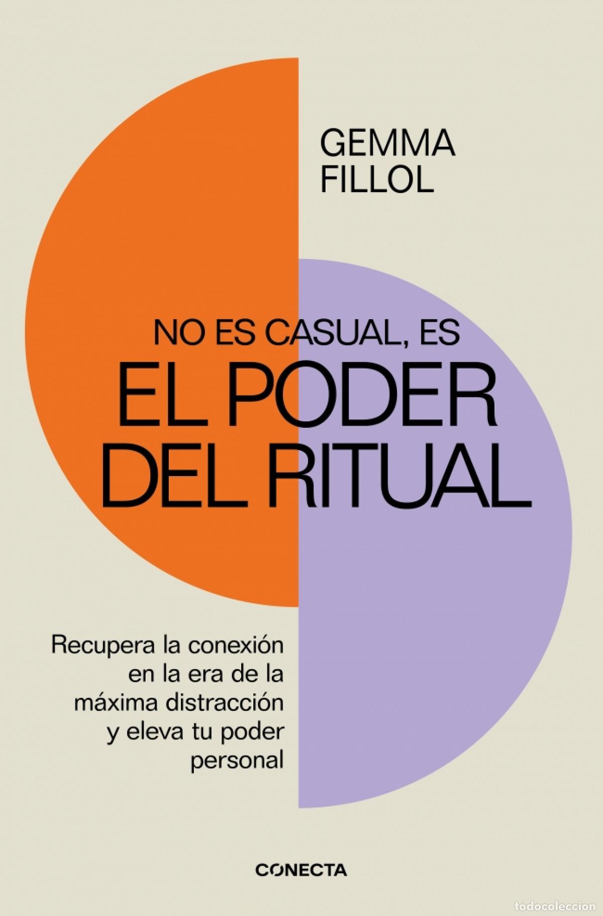 Libros: No es casual, es el poder del ritual - Fillol, Gemma - Foto 1