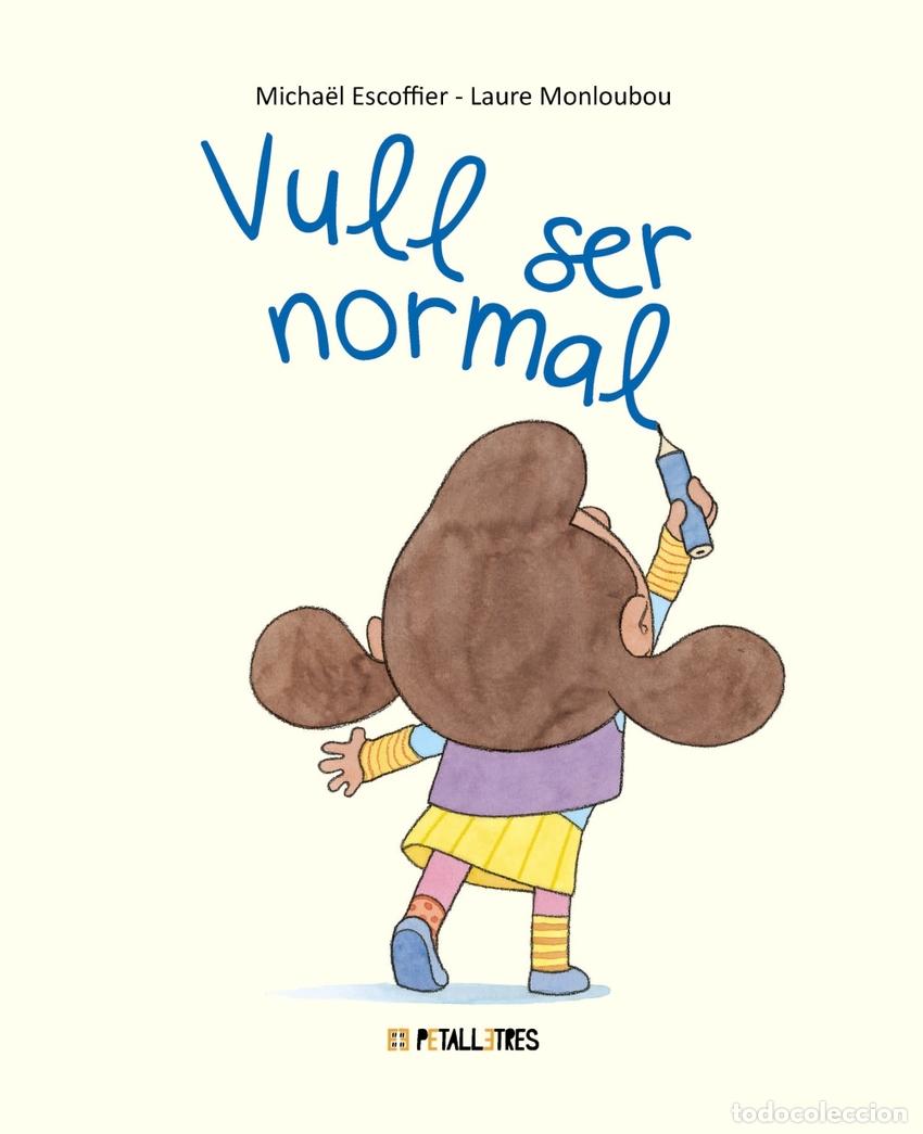 Libros: Vull ser normal - Escoffier, Micha&euml;l - Foto 1