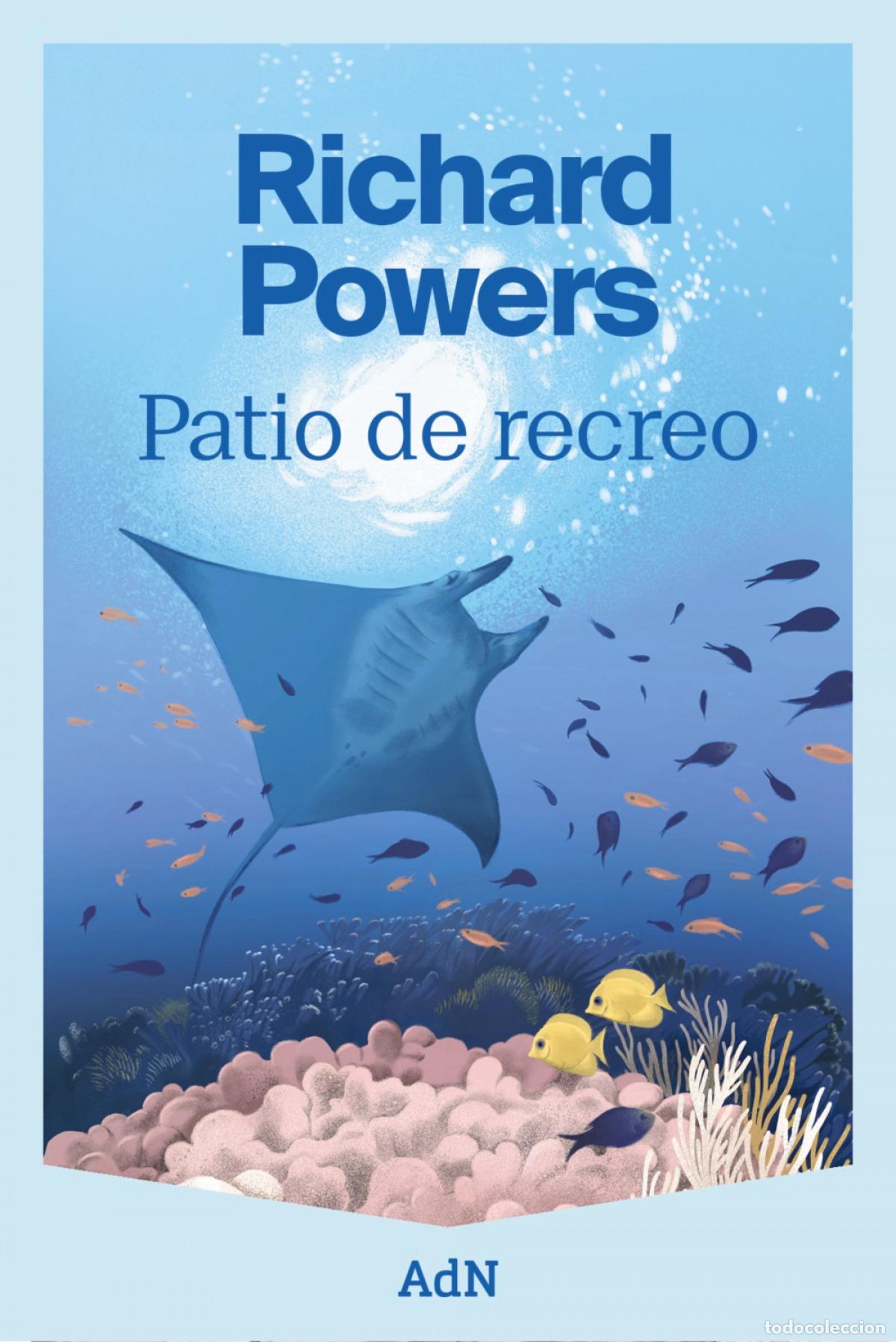 Libros: PATIO DE RECREO - Powers, Richard - Foto 1
