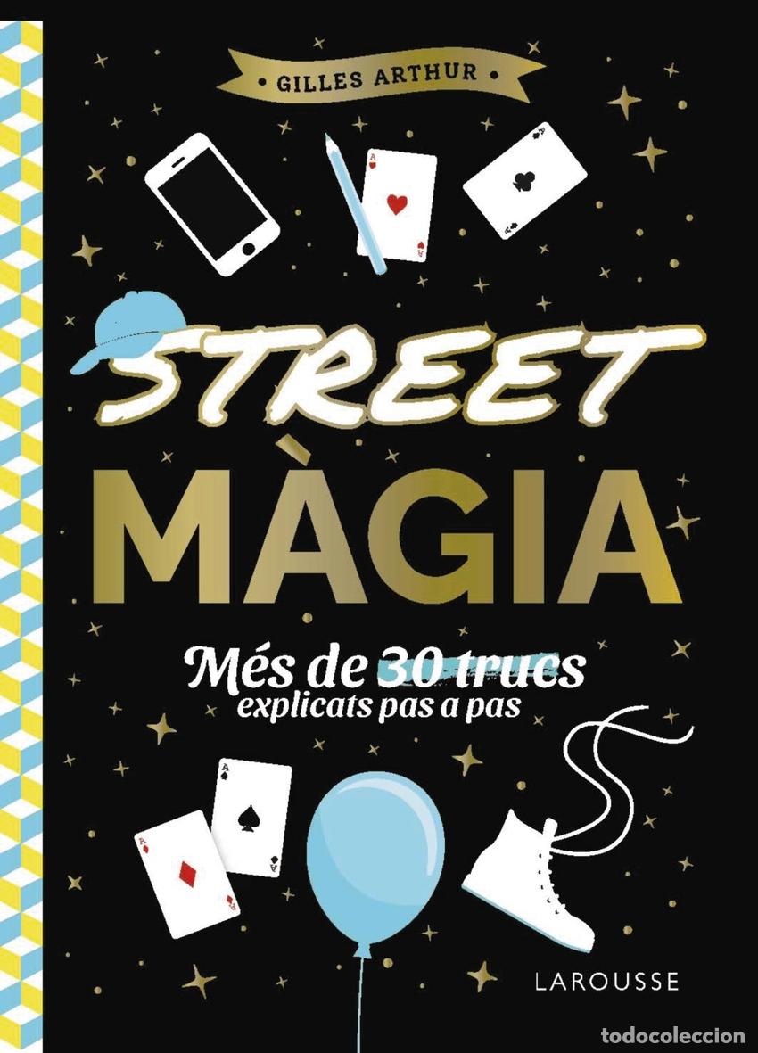 B&uuml;cher: Street m&agrave;gia - Arthur, Gilles