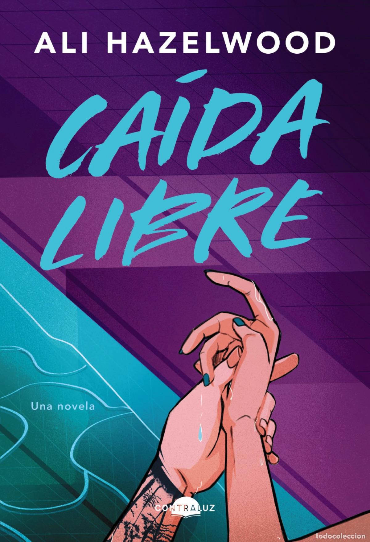 Libros: CA&Iacute;DA LIBRE - Hazelwood, Ali - Foto 1