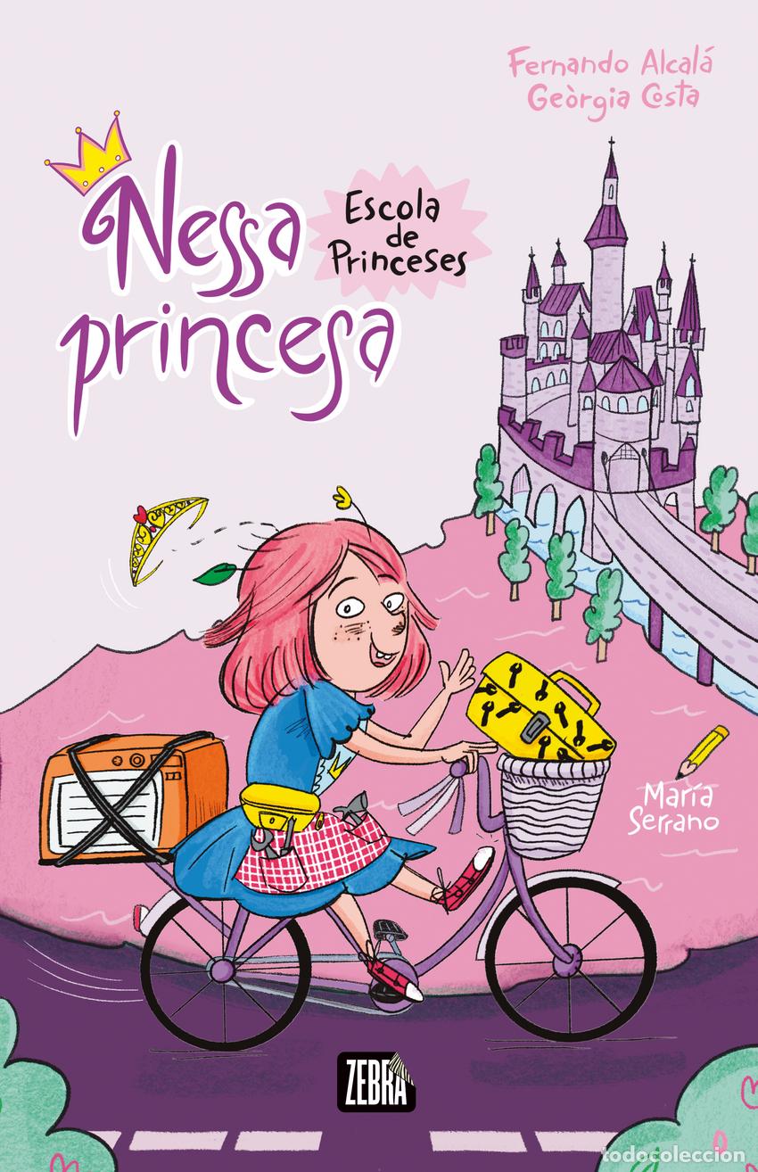 Libri: Nessa princesa. Escola de Princeses - Costa, Georgina/Alcala, Fernando