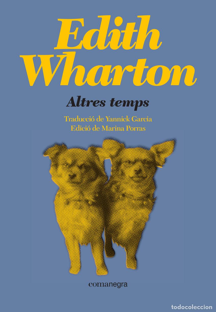 Libros: Altres temps - WHARTON, EDITH - Foto 1