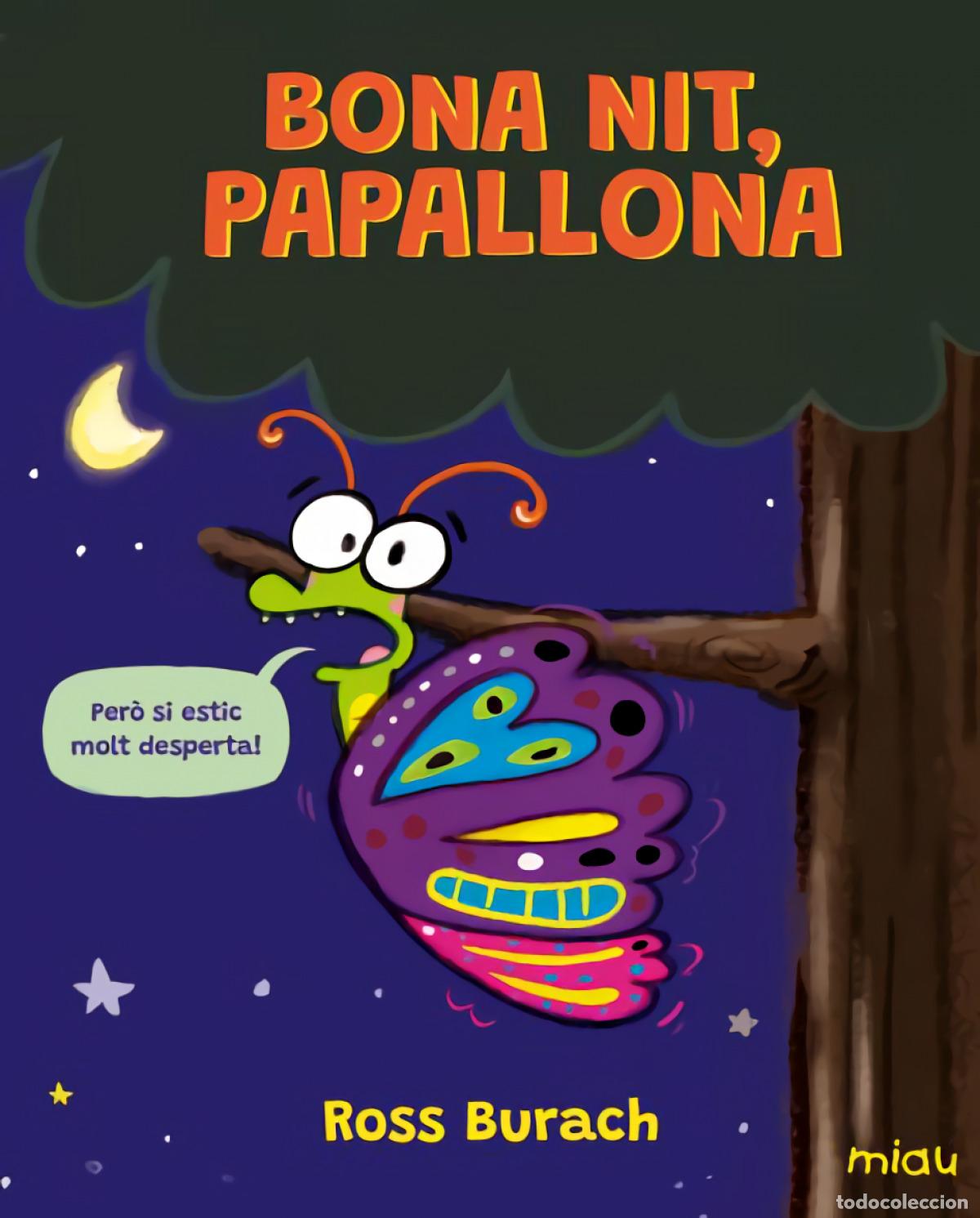 Libros: Bona nit, Papallona - Burach, Ross - Foto 1