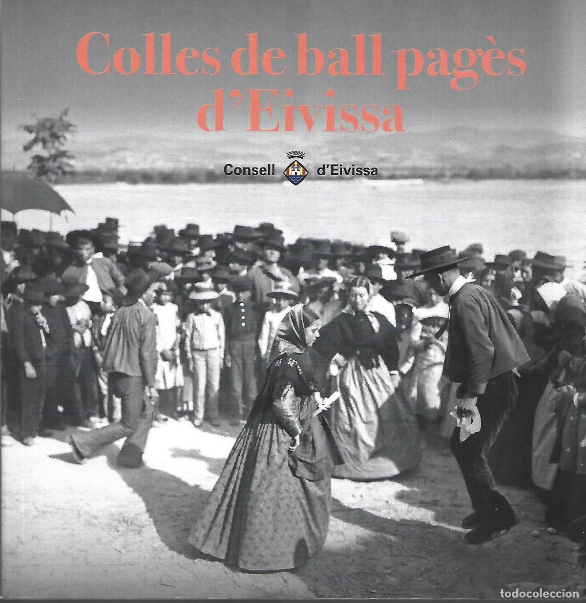 Libros: COLLES DE BALL PAGES D&acute;EIVISSA FOLKLORE - NUEVO - Foto 1