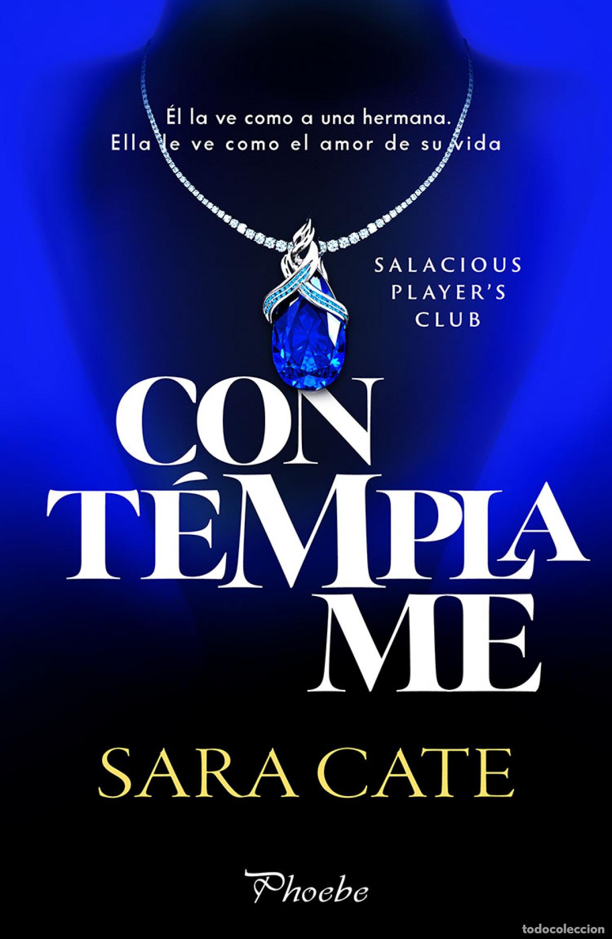 Libros: Cont&eacute;mplame - Cate, Sara - Foto 1