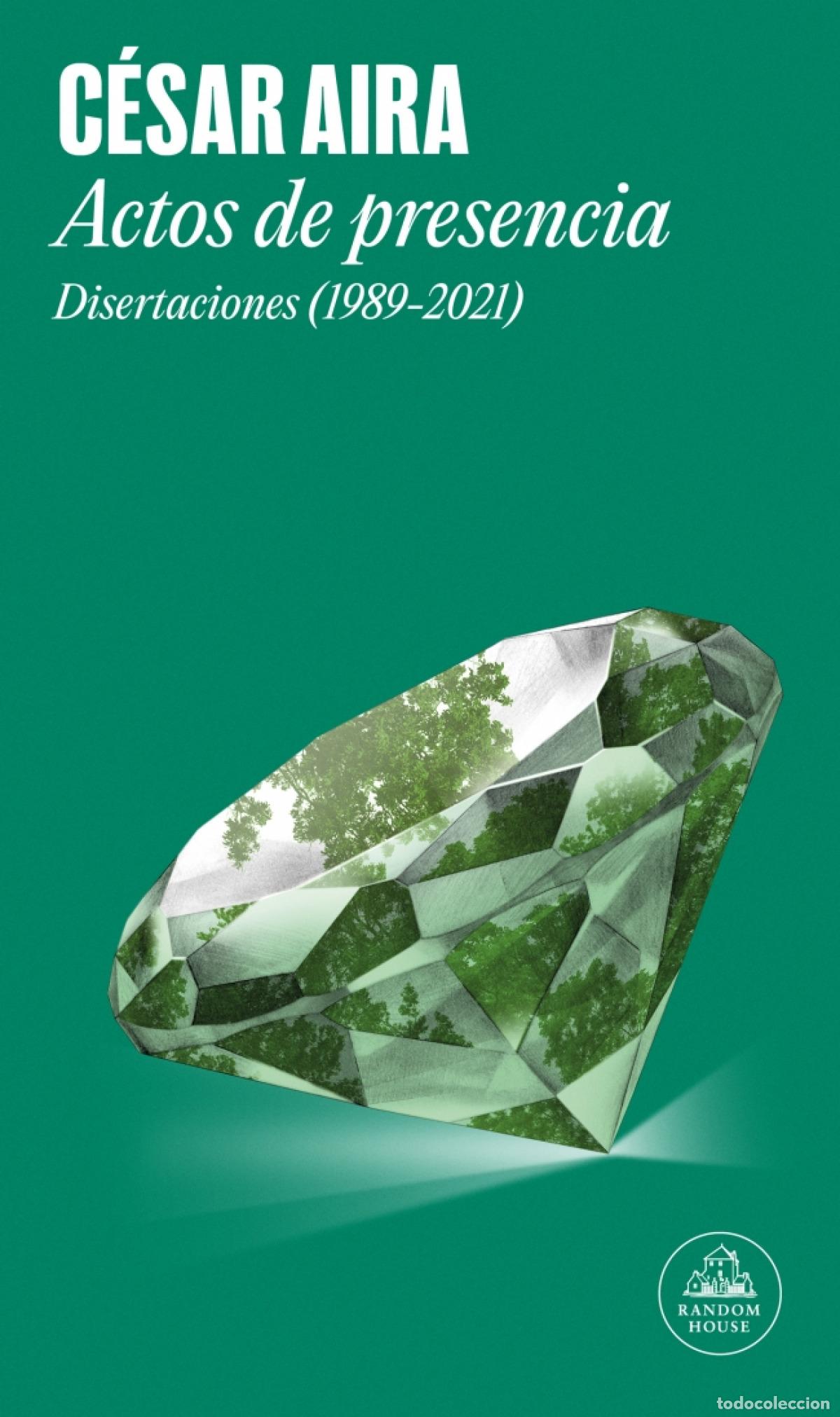 Libros: Actos de presencia - Aira, C&eacute;sar - Foto 1
