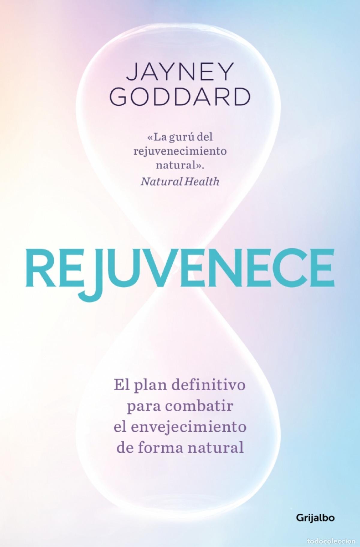 Libros: Rejuvenece - Goddard, Jayney - Foto 1