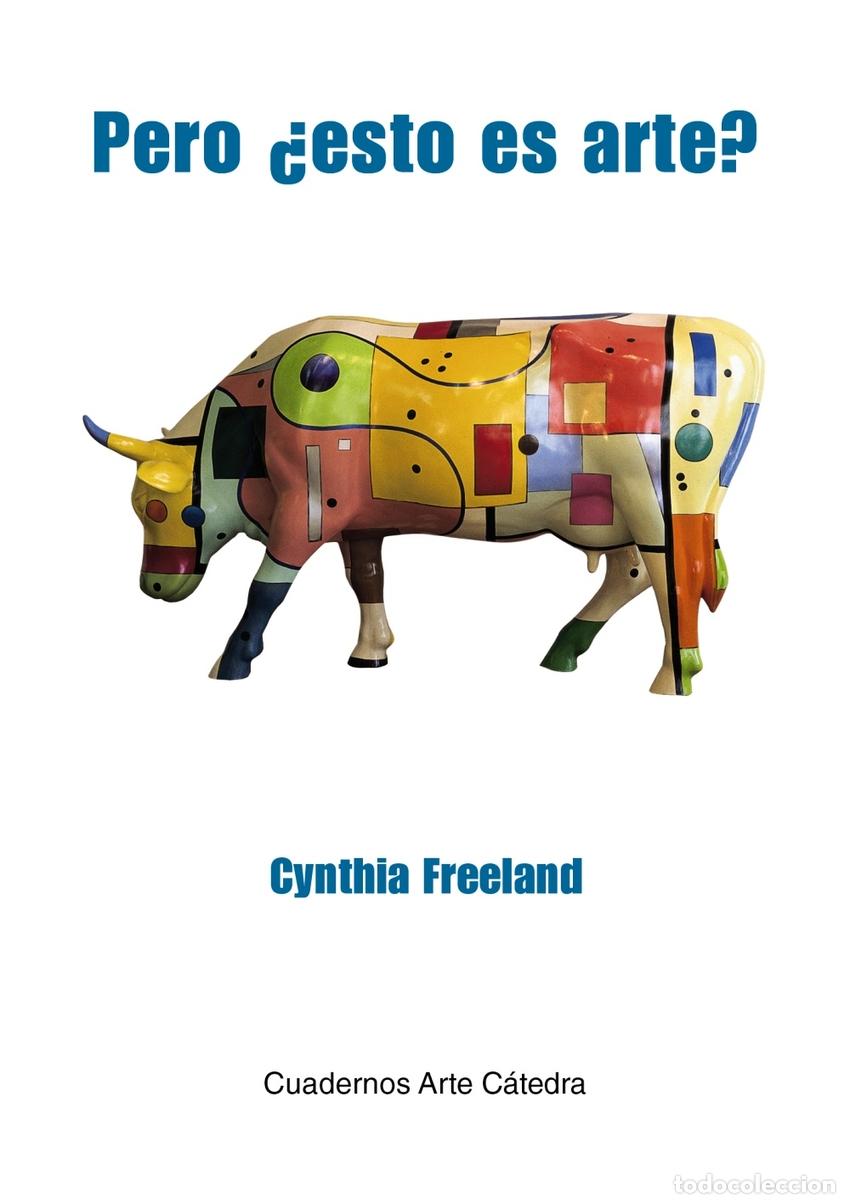 Libri: Pero &iquest;esto es arte? - Freeland, Cynthia