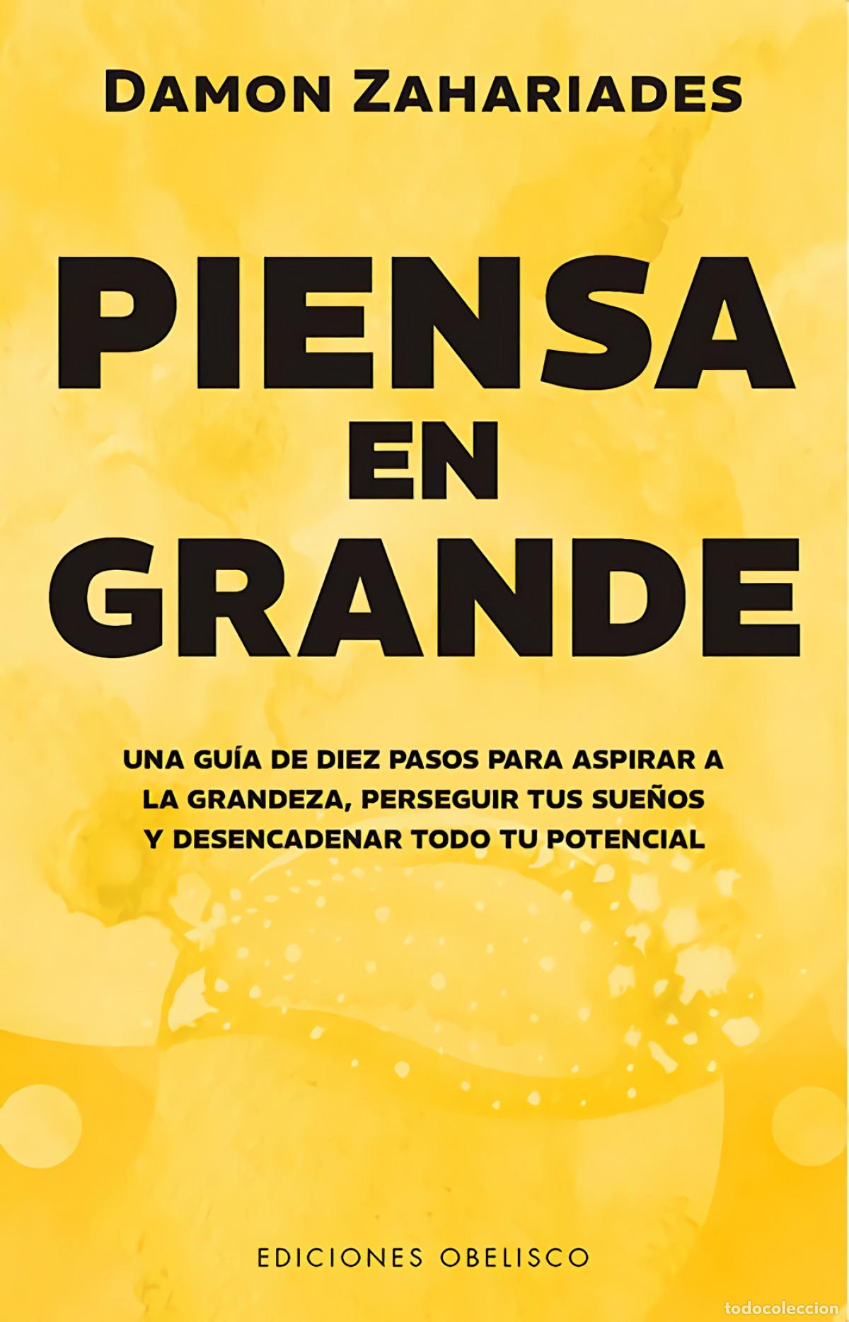 Libri: Piensa en grande - Zahariades, Damon