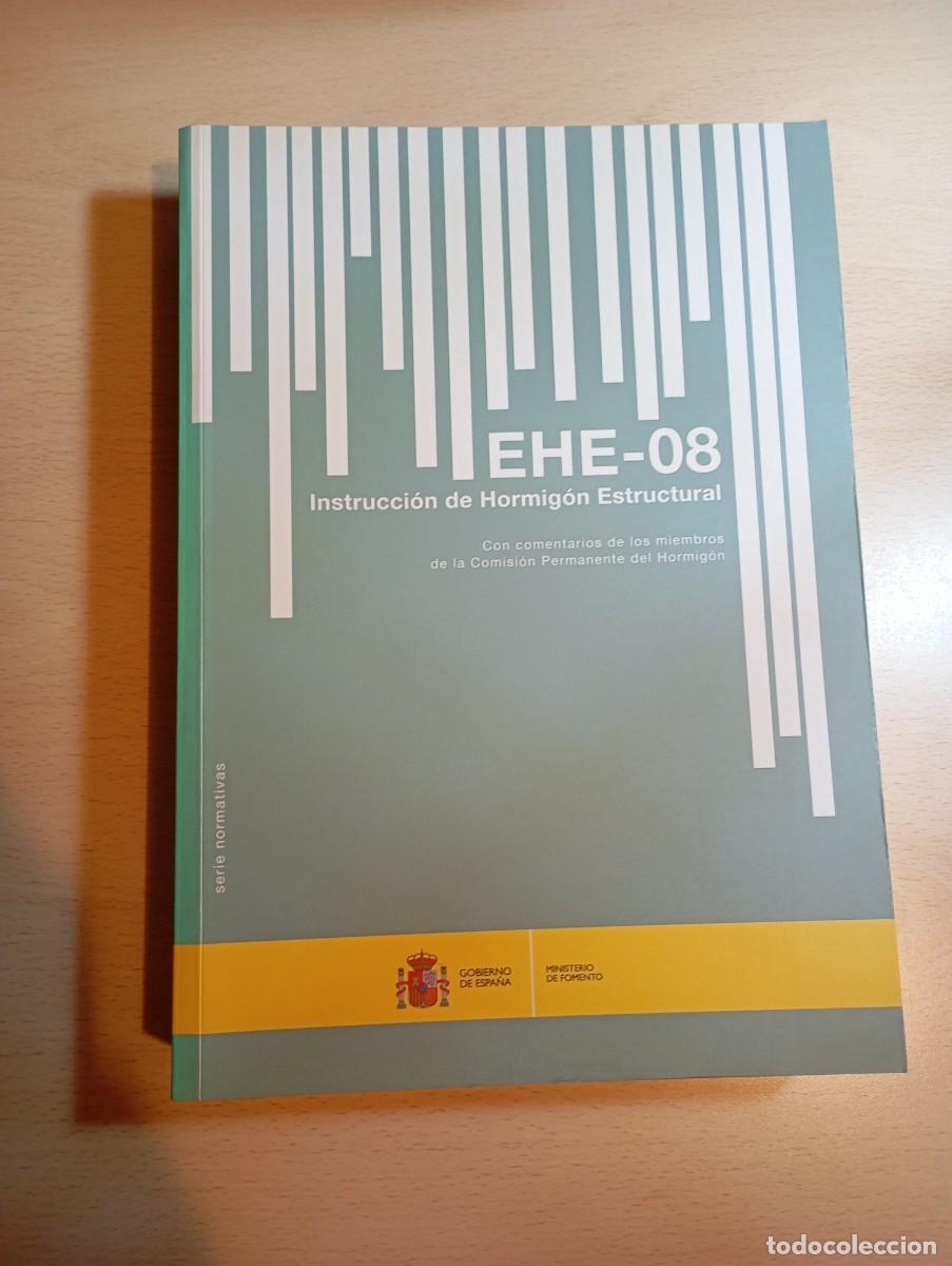 Libros: EHE-08 Instrucci&oacute;n de Hormig&oacute;n Estructural - Foto 1