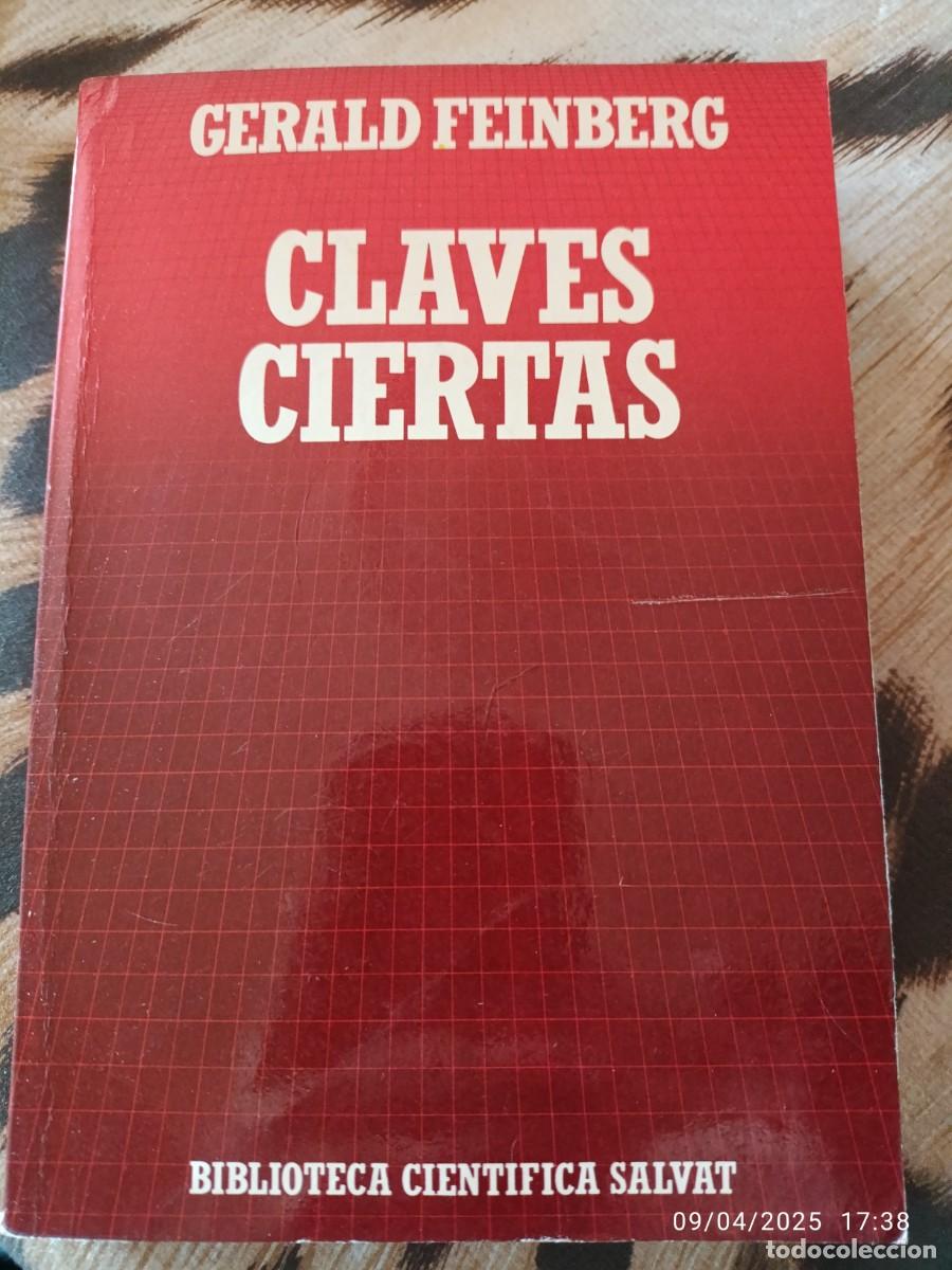 Libros: Claves ciertas. Gerald Feonberg - Foto 1