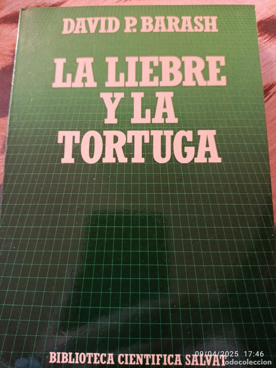 Libros: La liebre y la tortuga. David P. Barash - Foto 1