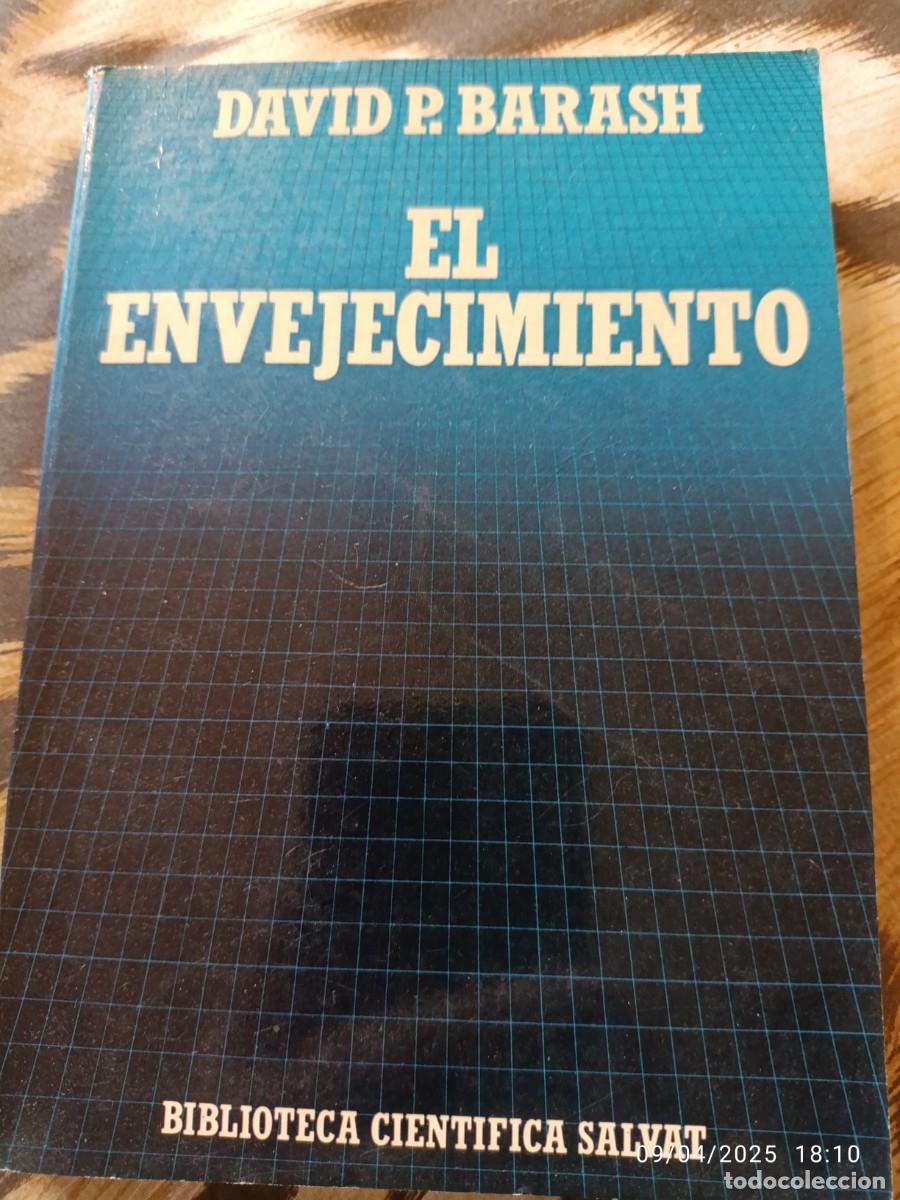 Libros: El envejecimiento. David P. Barash - Foto 1