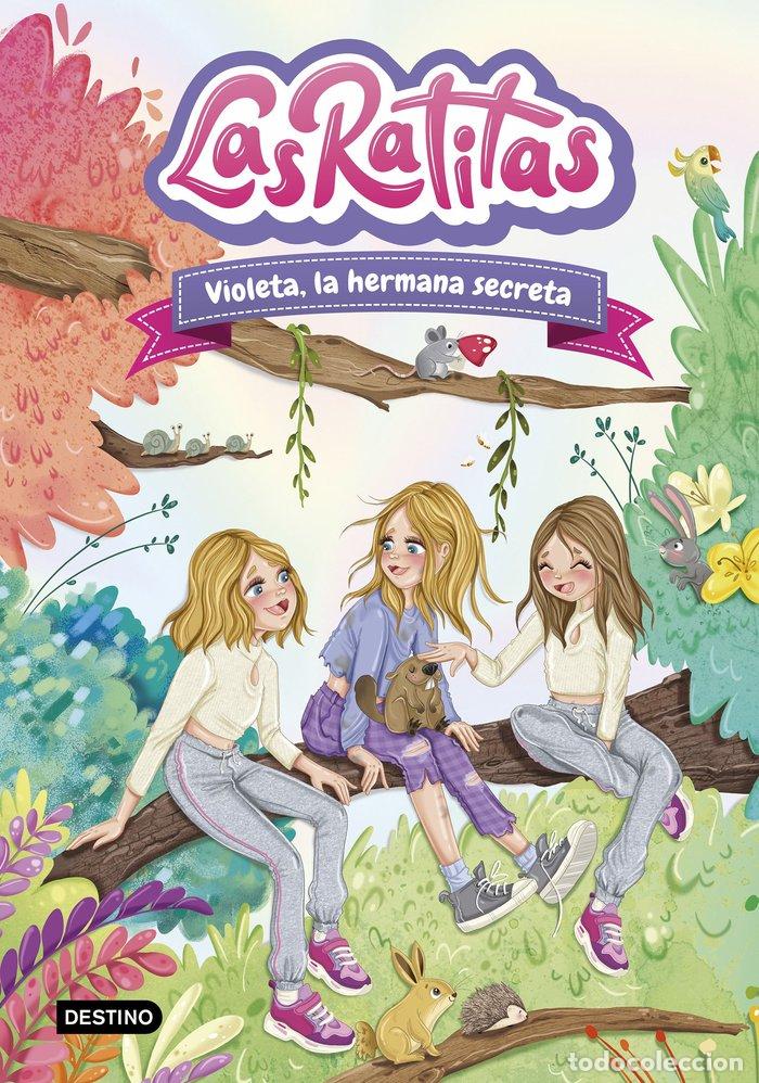 Libros: LAS RATITAS 12. VIOLETA, LA HERMANA SECRETA - Las Ratitas
