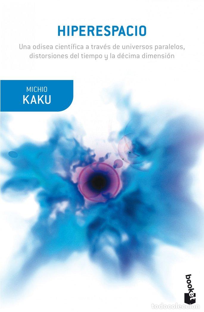 Libros: HIPERESPACIO - Michio Kaku - Foto 1