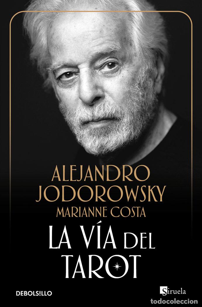 Libros: LA V&Iacute;A DEL TAROT - Jodorowsky, Alejandro - Foto 1