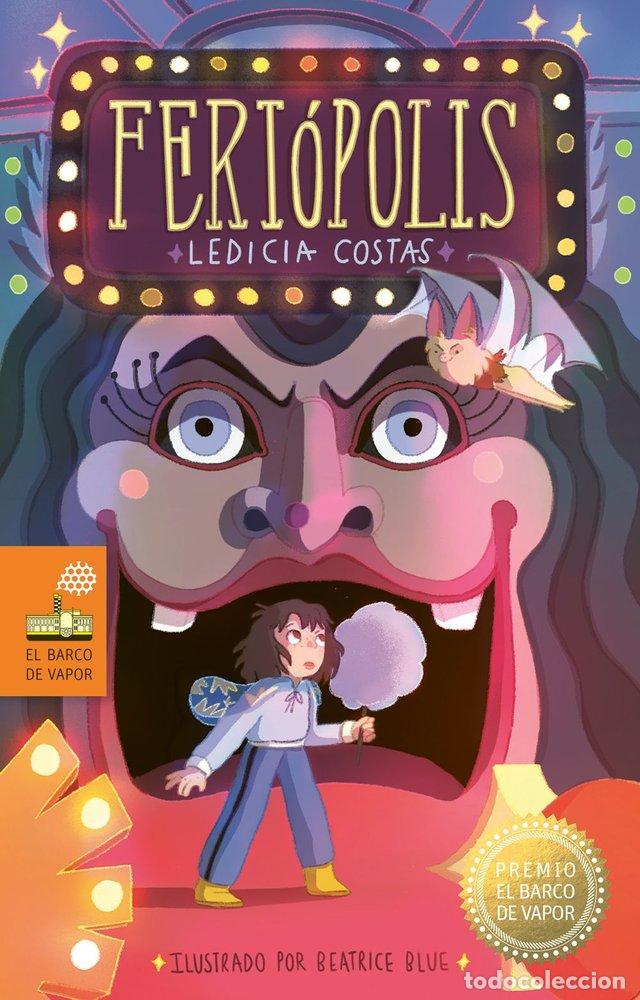 Libros: FERIOPOLIS PREMIO BARCO DE VAPOR 25 - COSTAS, LEDICIA