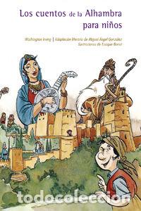 books: LOS CUANTOS DE LA ALHAMBRA PARA NI&Ntilde;OS - Irving, Washington