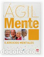 Libri: &Aacute;GILMENTE: EJERCICIOS MENTALES. NARANJA - Serrano &Iacute;&ntilde;iguez, Rafael