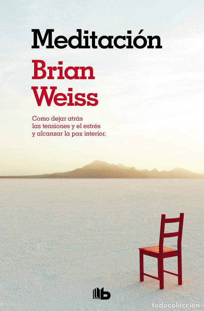 Libros: MEDITACI&Oacute;N - Weiss, Brian L - Foto 1