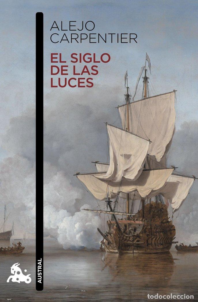 Libros: EL SIGLO DE LAS LUCES - Carpentier, Alejo - Foto 1