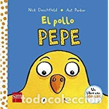 Libros: EL POLLO PEPE - Denchfield, Nick - Foto 1