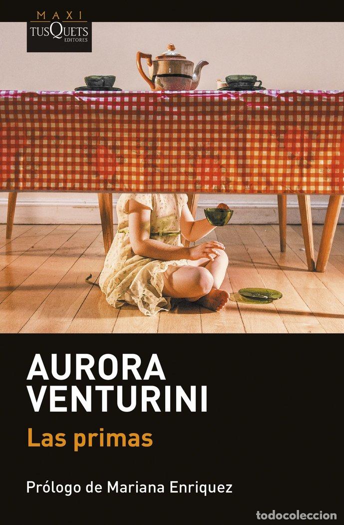 Libros: LAS PRIMAS - Venturini, Aurora - Foto 1