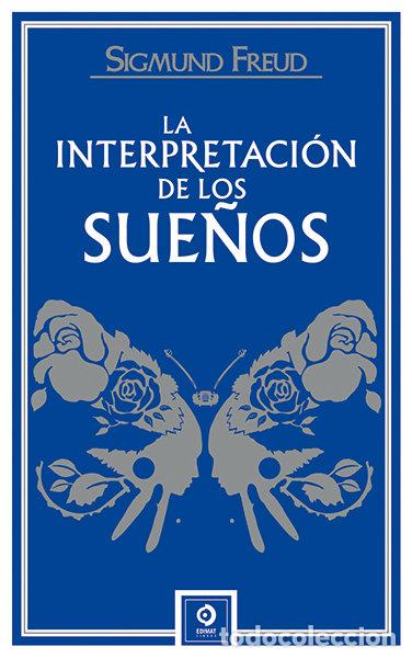 Libros: INTERPRETACION DE LOS SUE&Ntilde;OS, LA - Freud, Sigmund - Foto 1