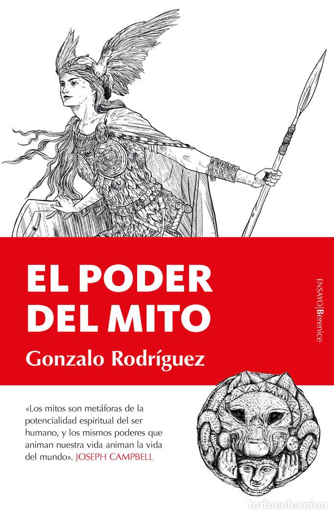 Libros: EL PODER DEL MITO - Gonzalo Rodr&iacute;guez Garc&iacute;a - Foto 1